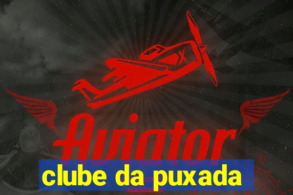 clube da puxada